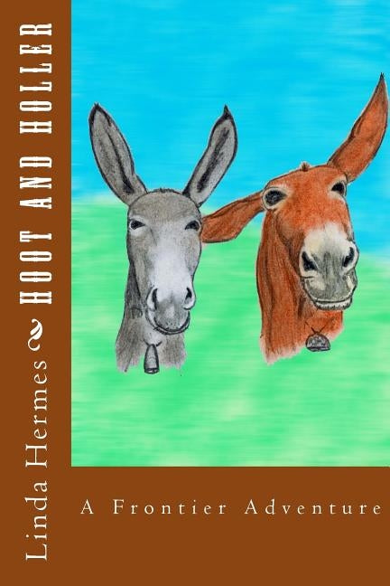 Hoot and Holler by Hermes, Michael Tucker
