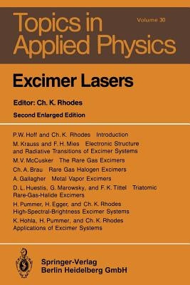 Excimer Lasers by Brau, C. a.