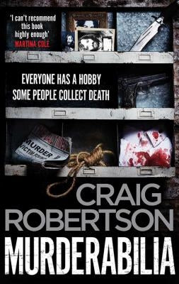 Murderabilia by Robertson, Craig