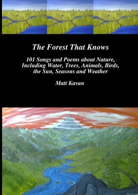 The Forest That Knows by Kavan, Matt