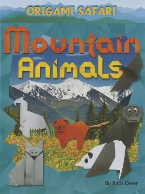 Mountain Animals by Owen, Ruth