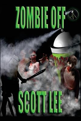 Zombie Off by Ward, Doug