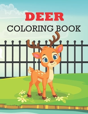 Deer Coloring Book: deer coloring book kids relaxation by Nur Press, Tech
