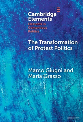 The Transformation of Protest Politics by Giugni, Marco