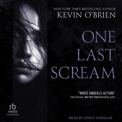 One Last Scream by O'Brien, Kevin