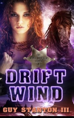 Drift Wind by Stanton, Guy S., III