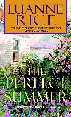 The Perfect Summer by Rice, Luanne