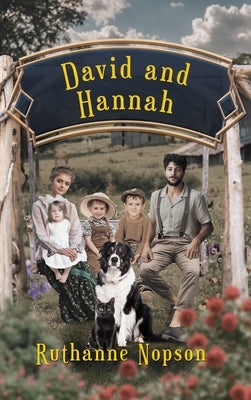 David and Hannah by Nopson, Ruthanne