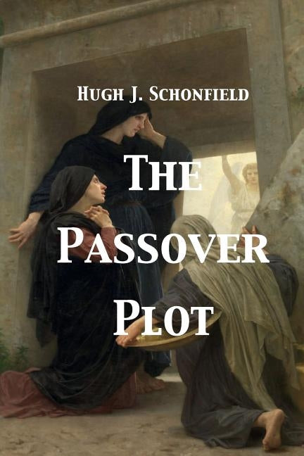 The Passover Plot by Engelking, Stephen A. a.