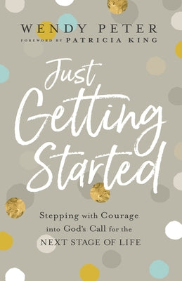 Just Getting Started by Peter, Wendy
