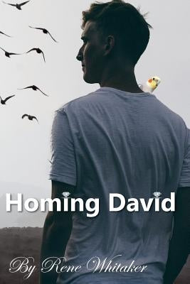 Homing David by Whitaker, Rene