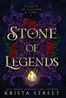 Stone of Legends by Street, Krista