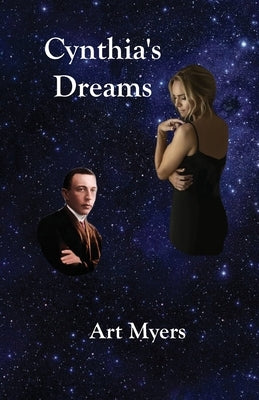 Cynthia's Dreams by Myers, Art