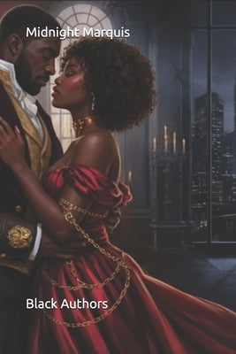 Midnight Marquis by Authors, Black