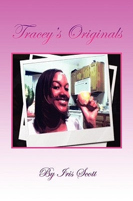 Tracey's Originals by Scott, Iris