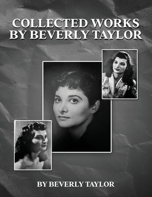 Collected Works by Taylor, Beverly