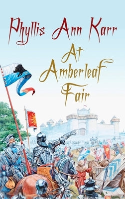 At Amberleaf Fair by Karr, Phyllis Ann