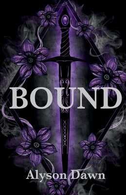 Bound by Dawn, Alyson