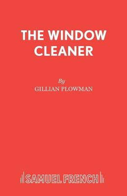 The Window Cleaner by Plowman, Gillian