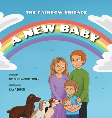 A New Baby (The Rainbow Brigade) by Cooperman, Sheila