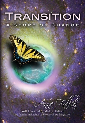 Transition - A Story of Change by Fallas, Anne