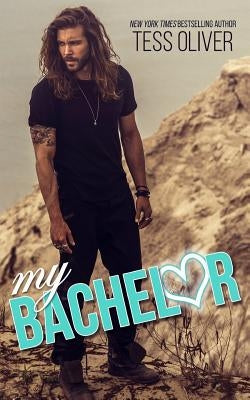 My Bachelor by Oliver, Tess