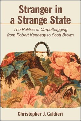 Stranger in a Strange State by Galdieri, Christopher J.