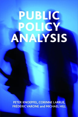 Public Policy Analysis by Knoepfel, Peter