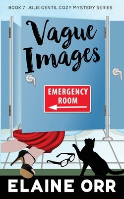 Vague Images by Orr, Elaine L.