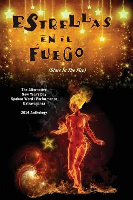 Estrellas En El Fuego: (Stars In The Fire) by Johnson, C. D.