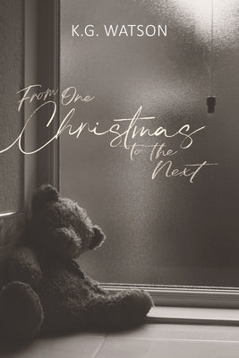 From One Christmas to the Next by Goubar, Alex