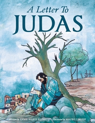 A Letter to Judas by Klobe, Anne-Marie
