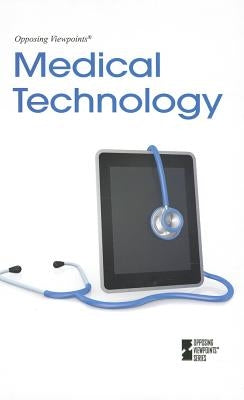 Medical Technology by Ullmann, Carol