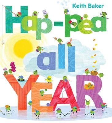 Hap-Pea All Year by Baker, Keith