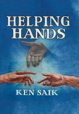 Helping Hands by Saik, Ken