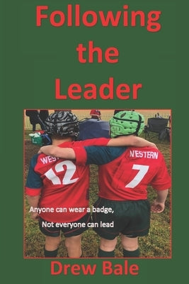 Following the Leader by Bale, Drew