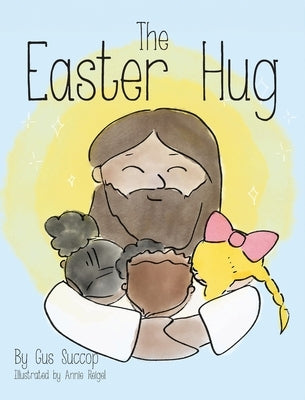 The Easter Hug by Succop, Gus