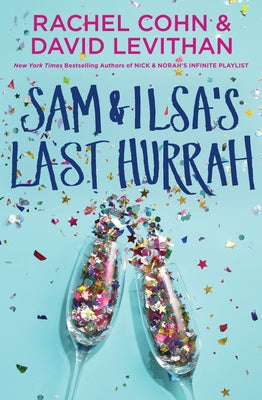 Sam & Ilsa's Last Hurrah by Cohn, Rachel