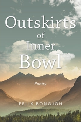 Outskirts of Inner Bowl by Bongjoh, Felix