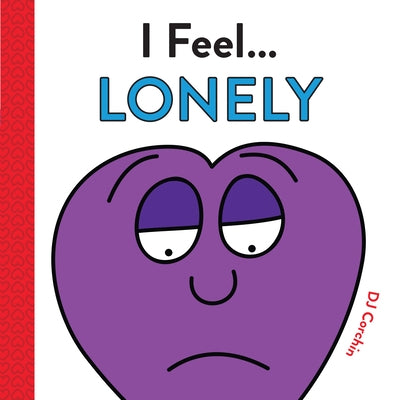 I Feel... Lonely by Corchin, Dj