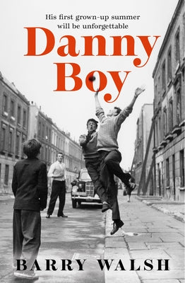 Danny Boy by Walsh, Barry