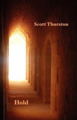 Hold by Thurston, Scott