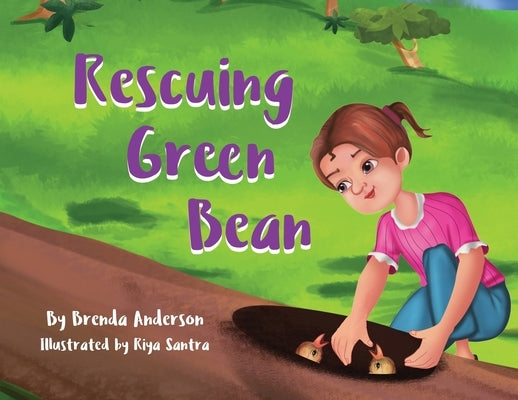 Rescuing Green Bean by Anderson, Brenda