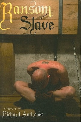 Ransom Slave by Andrews, Richard
