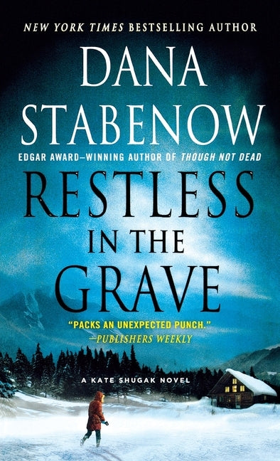 Restless in the Grave by Stabenow, Dana
