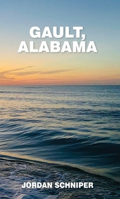 Gault, Alabama by Schniper, Jordan