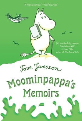 Moominpappa's Memoirs by Jansson, Tove