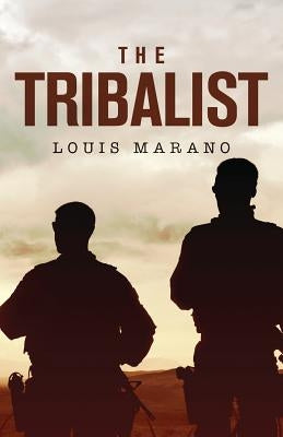 The Tribalist by Marano, Louis