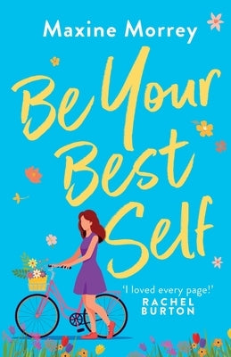 Be Your Best Self by Morrey, Maxine