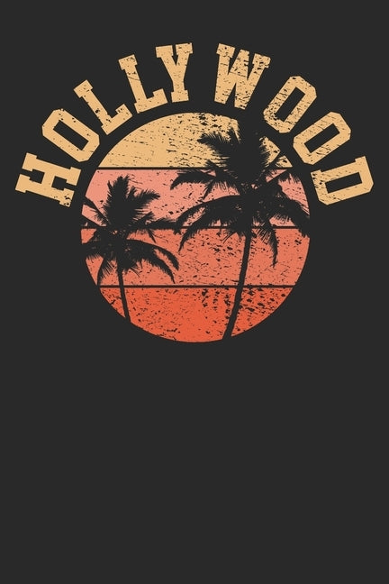 Notebook: Hollywood Dot Grid 6x9 120 Pages by Publishing, Hollywood